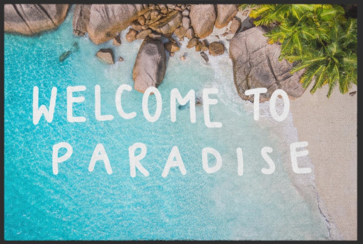 Fussmatte Welcome To Paradise 10249